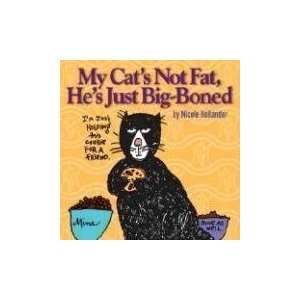  My Cats Not Fat, Hes Just Big Boned, 2E [Paperback 