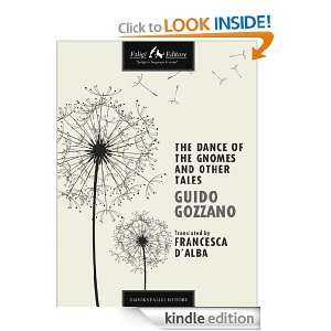 The dance of the gnomes and other tales: Guido Gozzano:  