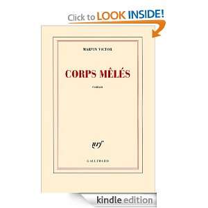 Corps mêlés (Blanche) (French Edition): Marvin Victor:  