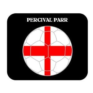  Percival Parr (England) Soccer Mouse Pad 