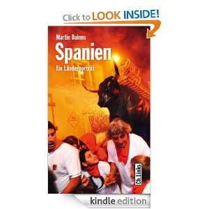 Spanien Ein Länderporträt (German Edition) Martin Dahms  