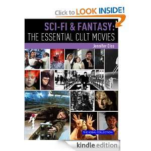 Sci fi & Fantasy: The Essential Cult Movies: Steve White, Jennifer 