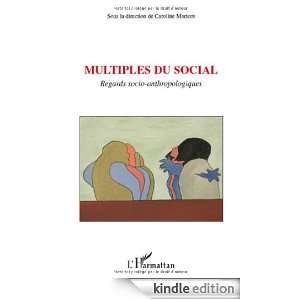 Multiples du social : Regards socio anthropologiques (Socio 