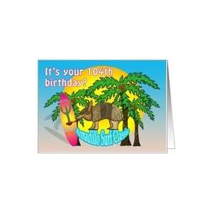  Aloha Surf 104th Birthday Card: Toys & Games