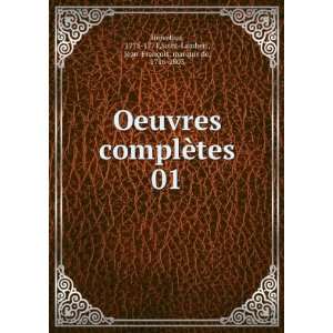 Oeuvres complÃ¨tes. 01: 1715 1771,Saint Lambert, Jean FranÃ§ois 