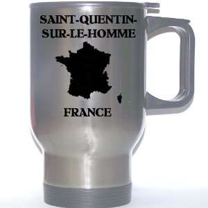  France   SAINT QUENTIN SUR LE HOMME Stainless Steel Mug 