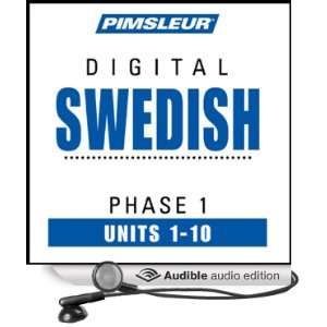  Swedish Phase 1, Units 1 10: Learn to Speak and Understand 