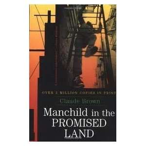 Manchild in the Promised Land 1st (first) edition Text 