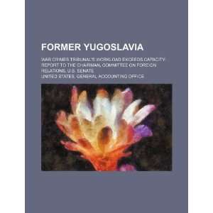  Former Yugoslavia: war crimes tribunals workload exceeds 