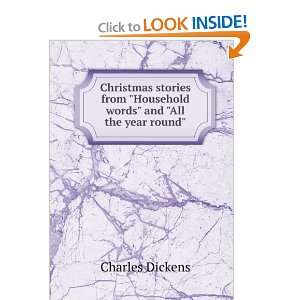   Household words and All the year round Charles Dickens: Books
