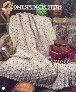 Homespun Clusters Afghan, Annies crochet pattern  