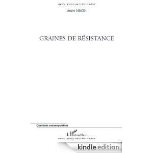 Graines de Resistance (Questions contemporaines) (French Edition 