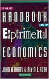 The Handbook of Experimental Economics, (0691058970), John H. Kagel 