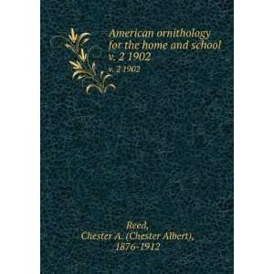   school. v. 2 1902 Chester A. (Chester Albert), 1876 1912 Reed Books