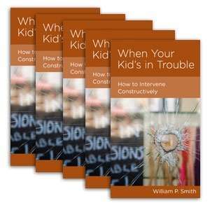 When Your Kids in Trouble How to Intervene Constructively 