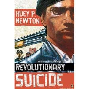 NEW Revolutionary Suicide   Newton, Huey P./ Blake,   