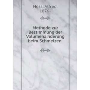   ?nderung beim Schmelzen Alfred, 1876  Hess  Books