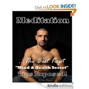   The Best Kept Mind & Health Secret Tips Exposed) [Kindle Edition