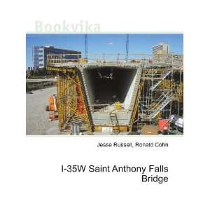   35W Saint Anthony Falls Bridge Ronald Cohn Jesse Russell Books