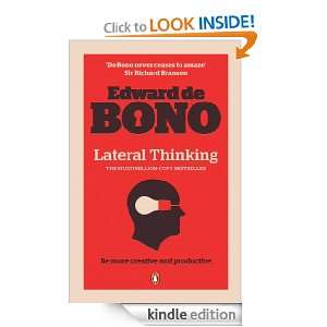Lateral Thinking A Textbook of Creativity Edward de Bono  