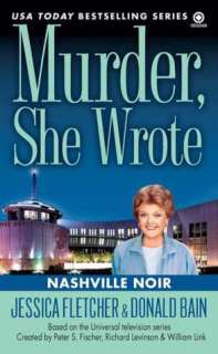   Murder, She Wrote Nashville Noir by Jessica Fletcher 