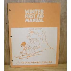  Winter First Aid Manual: National Ski Patrol: Books