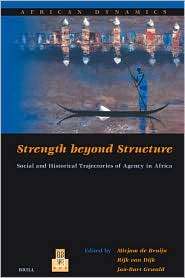 Strength beyond Structure Social and Historical Trajectories of 