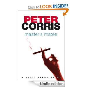 Masters Mates (Cliff Hardy) Peter Corris  Kindle Store
