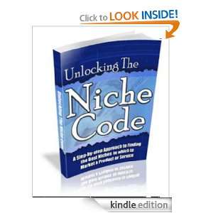 Unlocking the Niche Code   A Step by step Approach to Finding the Best 