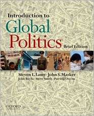 Introduction to Global Politics Brief Edition, (0199765839), Steven L 