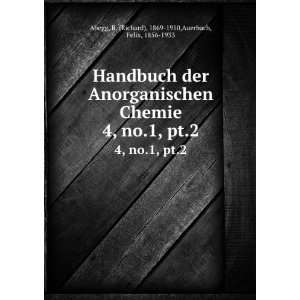   pt.2 R. (Richard), 1869 1910,Auerbach, Felix, 1856 1933 Abegg Books