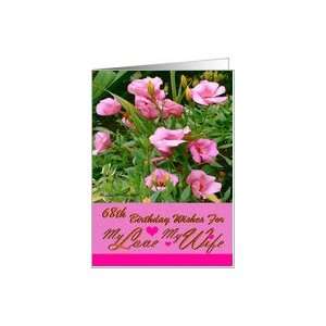  68th / Birthday / Wife / Pink Flowers Card Health 