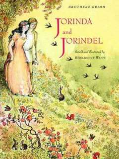   Jorinda and Joringel by Bernadette Watts, North South 