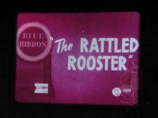 16mm Film 48 THE RATTLED ROOSTER Merrie Melodies Toon  