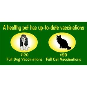  3x6 Vinyl Banner   Pet Vaccinations 