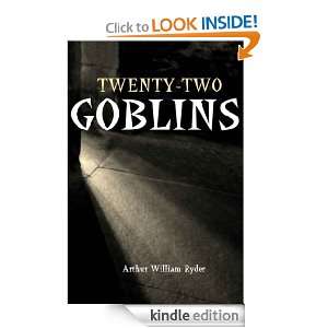 Twenty Two Goblins (Illustrated): Various, Arthur William Ryder 