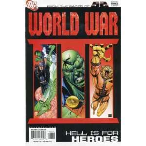  WORLD WAR III PART THREE HELL IS FOR HEROES: Everything 