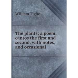   Poem, Cantos the First and Second, with Notes; and Occasional Poems