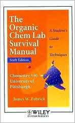 The Organic Chem Lab Survival Manual Chemistry 330 University of 