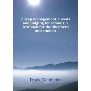Sheep management, breeds and judging for schools; a textbook for the 