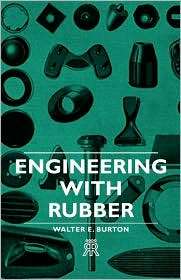   Rubber, (1406701483), Walter E. Burton, Textbooks   