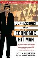 Confessions of an Economic Hit John Perkins