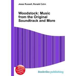 Woodstock Music from the Original Soundtrack and More 