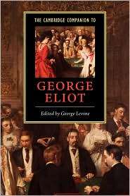 The Cambridge Companion to George Eliot, (052166473X), George Levine 