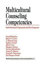 Multicultural Counseling Competencies, Vol. 11, (0803971311), Derald 