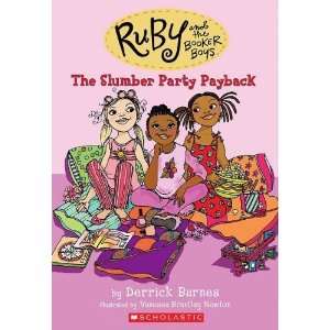  Ruby and the Booker Boys #3: Slumber Party Payback 
