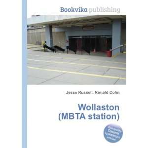  Wollaston (MBTA station) Ronald Cohn Jesse Russell Books