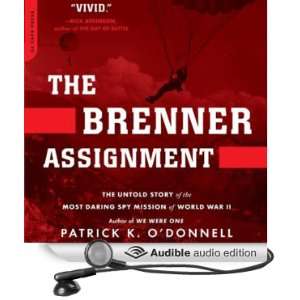   Audio Edition) Patrick K. ODonnell, Dennis Boutsikaris Books