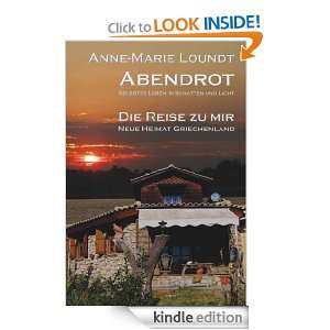 Abendrot (2) Die Reise zu mir Neue Heimat Griechenland (German 