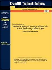  & Highlights For Drugs, Society, And Human Behavior By Charles J 